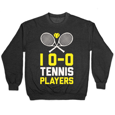 I Love Tennis Players Pullover