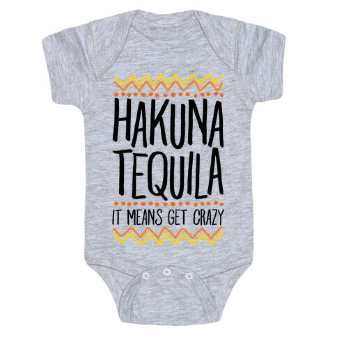 Hakuna Tequila Baby One-Piece