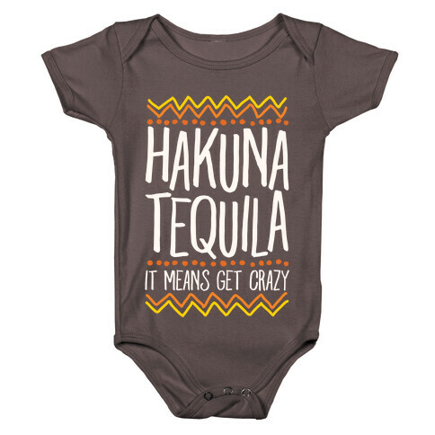 Hakuna Tequila Baby One-Piece