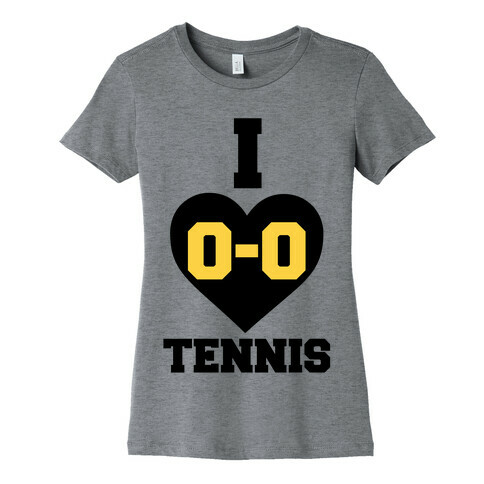 I 0-0 Tennis Womens T-Shirt