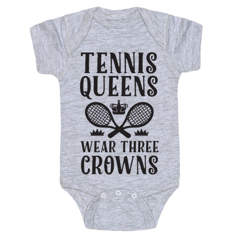 Tennis Queens Wear Three Crowns Baby One-Piece