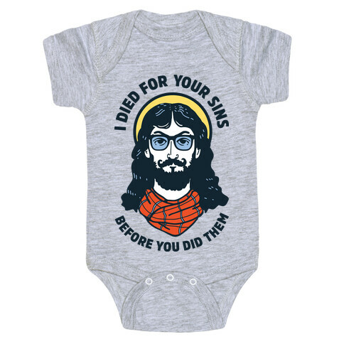 Hipster Jesus Died for Your Sins before You Did Them Baby One-Piece