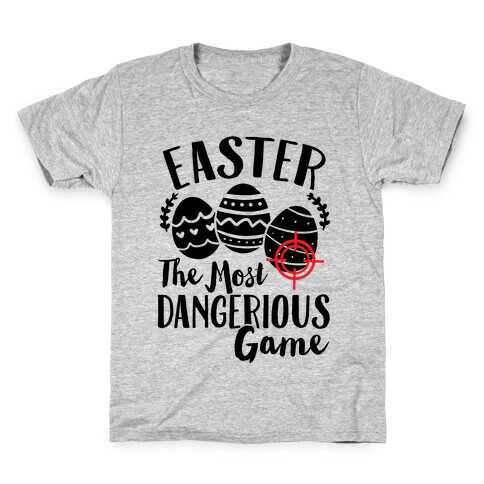 Easter: The Most Dangerous Game Kids T-Shirt