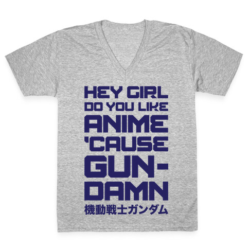 Do You Like Anime Cause Gun Damn V-Neck Tee Shirt