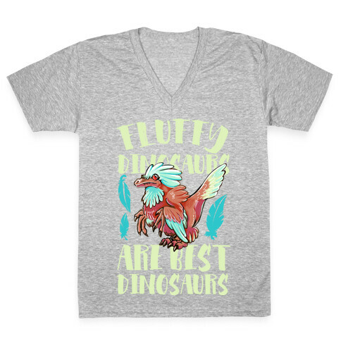 Fluffy Dinosaurs are Best Dinosaurs V-Neck Tee Shirt