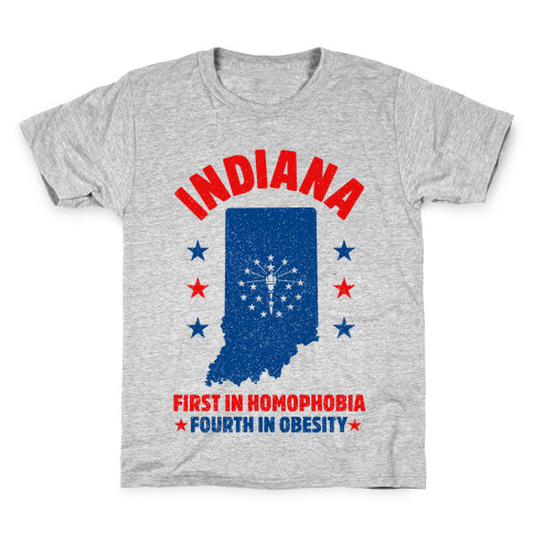 Indiana First in Homophobia Fourth in Obesity Kids T-Shirt