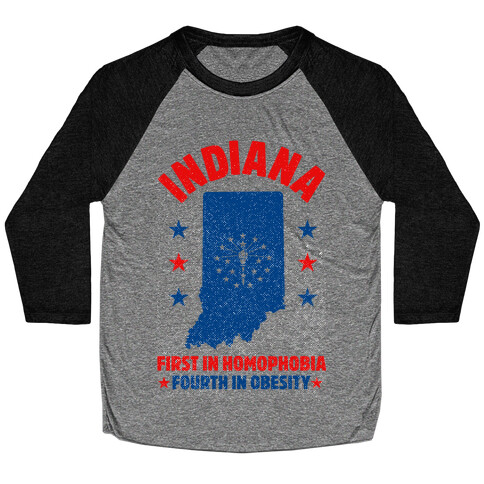 Indiana First in Homophobia Fourth in Obesity Baseball Tee