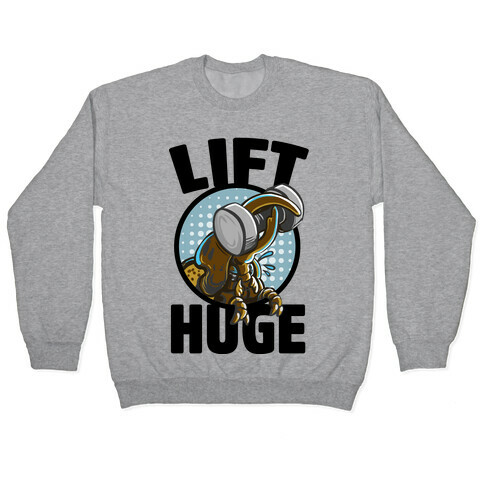 Lift Huge (Hercules Beetle) Pullover