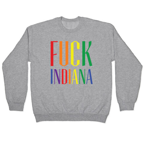 F*** Indiana Pullover