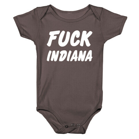 F*** Indiana Baby One-Piece