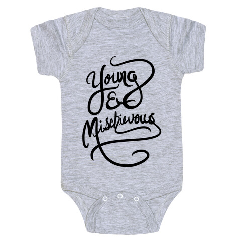 Young & Mischievous Baby One-Piece