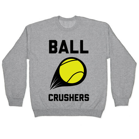 Ball Crushers Pullover