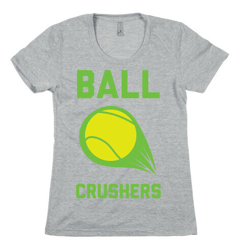 Ball Crushers Womens T-Shirt