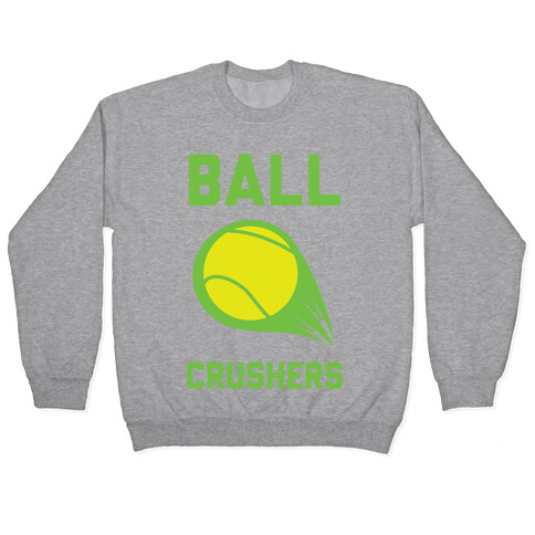 Ball Crushers Pullover