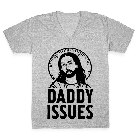 Daddy Issues Jesus V-Neck Tee Shirt