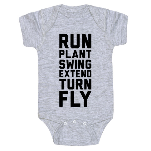 Run, Plant, Swing, Extend Turn Fly Baby One-Piece