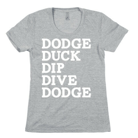 The 5 D's of Dodgeball Womens T-Shirt