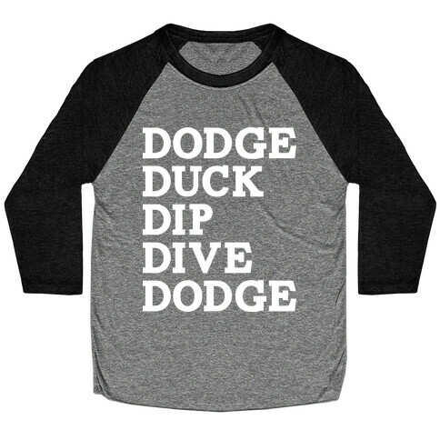 The 5 D's of Dodgeball Baseball Tee