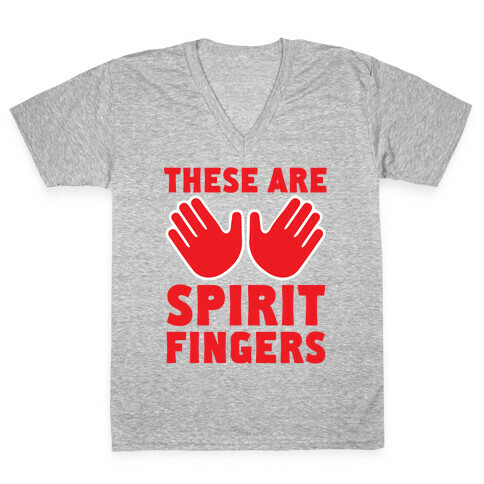 These Are Spirit Fingers V-Neck Tee Shirt