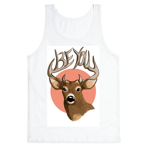 Deer- Be You Tank Top