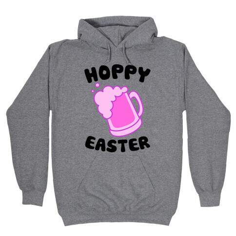 Hoppy Easter Hooded Sweatshirt