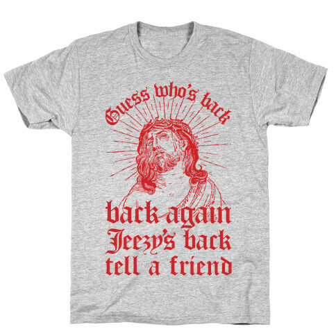 Guess Who's Back T-Shirt