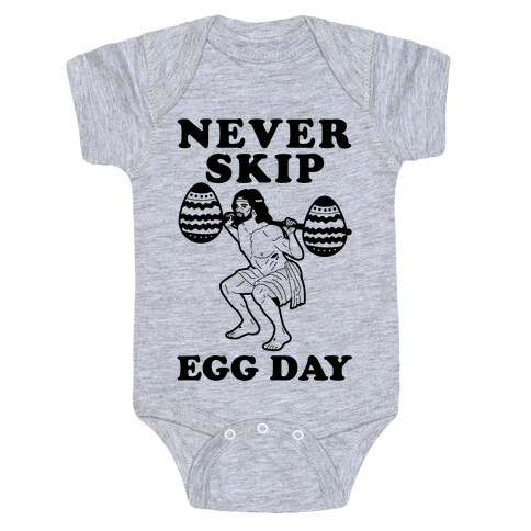 Never Skip Egg Day Jesus Baby One-Piece