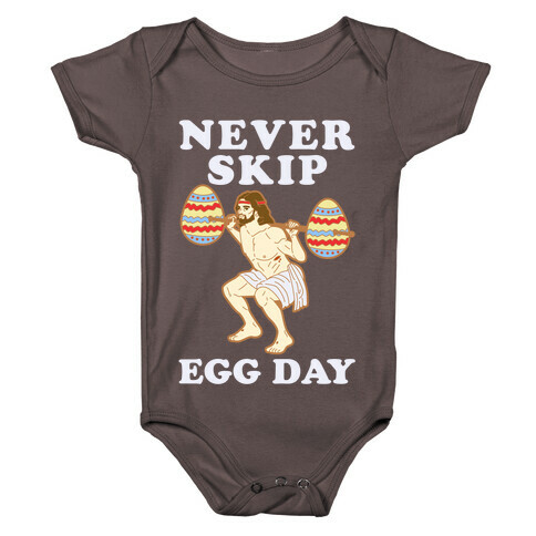 Never Skip Egg Day Jesus Baby One-Piece