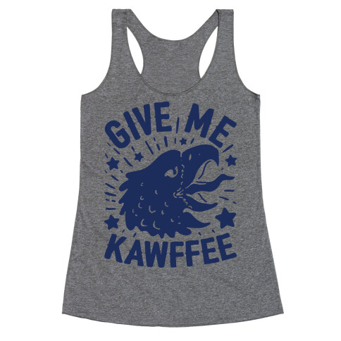 Give Me Kawffee Racerback Tank Top