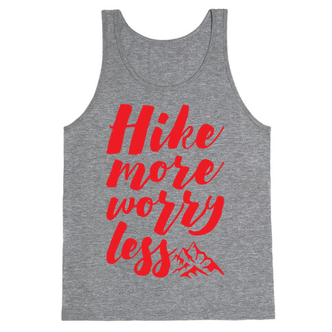 Hike More Worry Less Tank Top