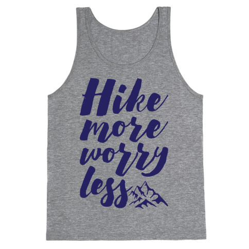 Hike More Worry Less Tank Top