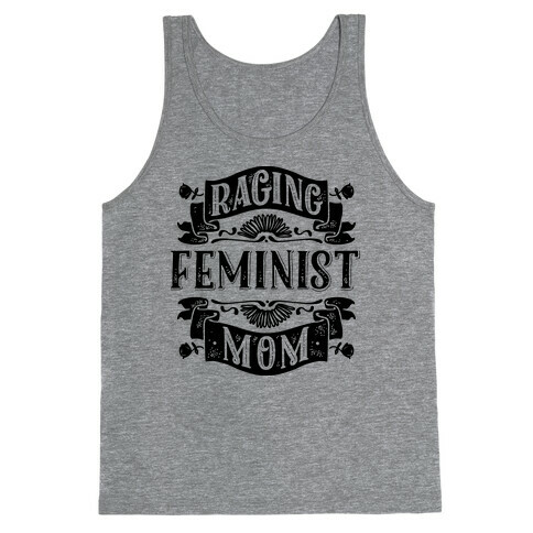 Raging Feminist Mom Tank Top