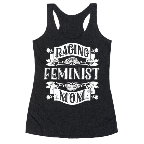 Raging Feminist Mom Racerback Tank Top