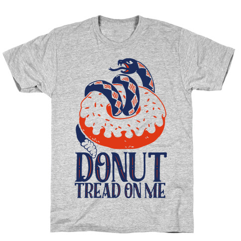 Donut Tread on Me T-Shirt