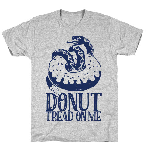 Donut Tread on Me T-Shirt