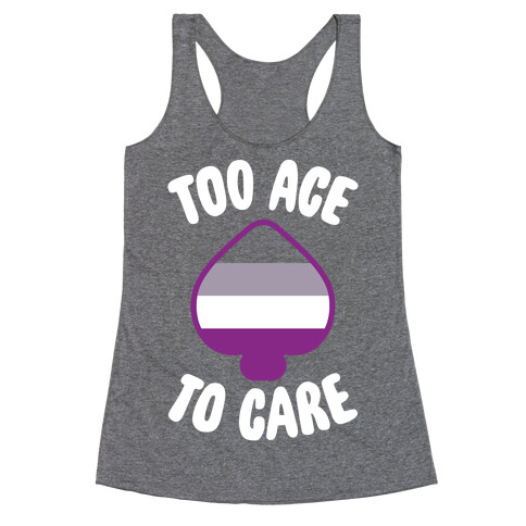 Too Ace To Care Racerback Tank Top