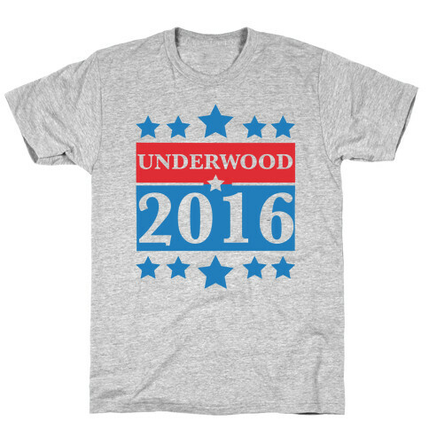 Underwood For President 2016 T-Shirt