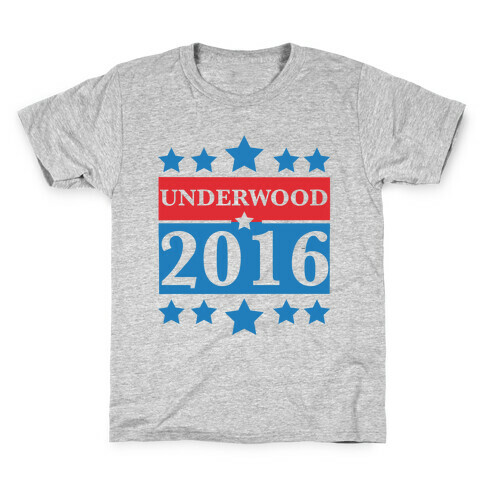 Underwood For President 2016 Kids T-Shirt