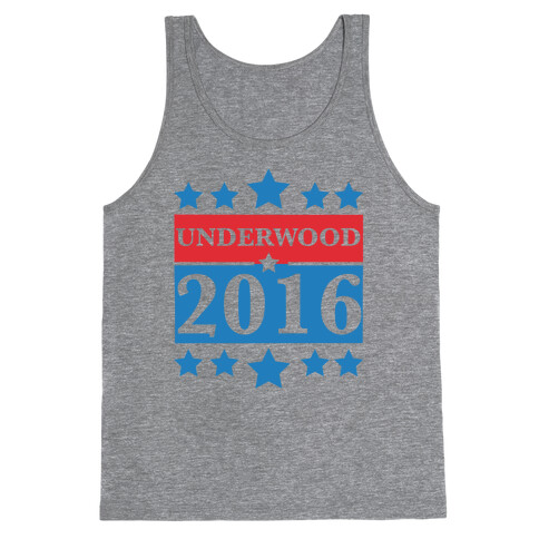 Underwood For President 2016 Tank Top