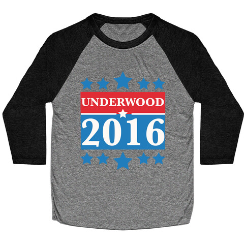 Underwood For President 2016 Baseball Tee