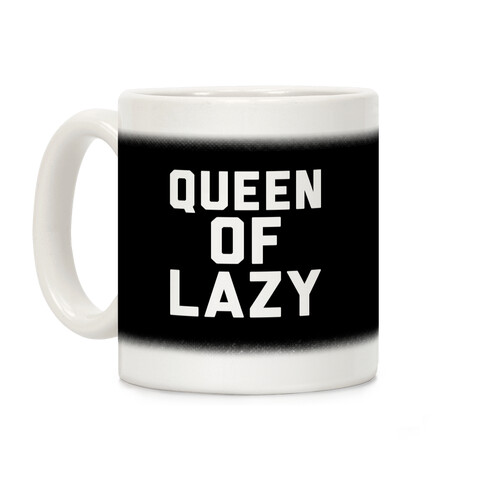 Queen Of Lazy Coffee Mug