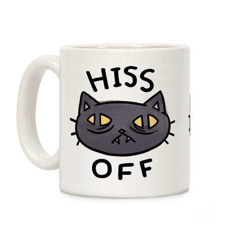 Hiss Off Coffee Mug