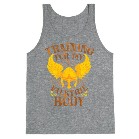 Training for My Valkyrie Body Tank Top