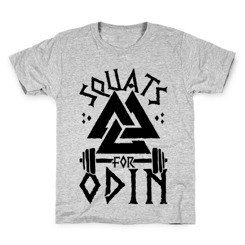 Squats For Odin Kids T-Shirt