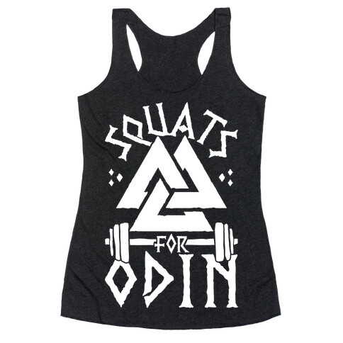 Squats For Odin Racerback Tank Top
