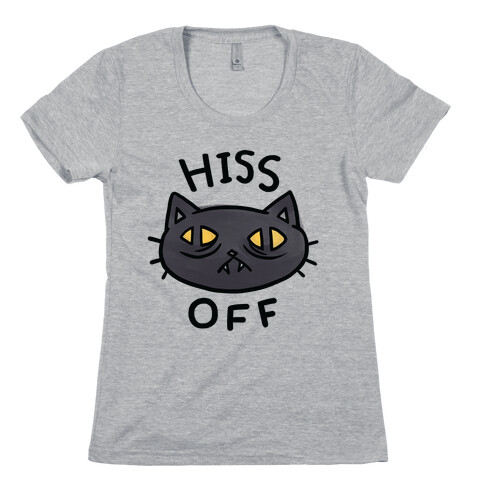Hiss Off Womens T-Shirt