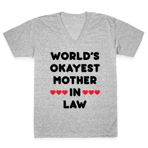 World's Okayest Mother-In-Law V-Neck Tee Shirt