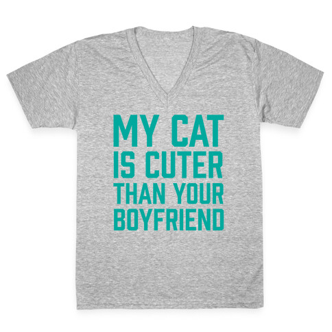 My Cat Is Cuter Than Your Boyfriend V-Neck Tee Shirt