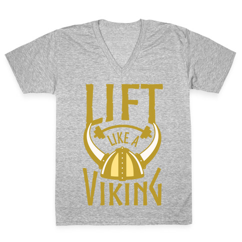 Lift Like A Viking V-Neck Tee Shirt