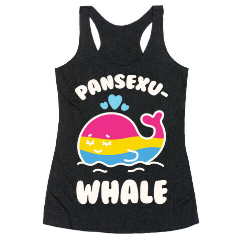 Pansexu-WHALE Racerback Tank Top